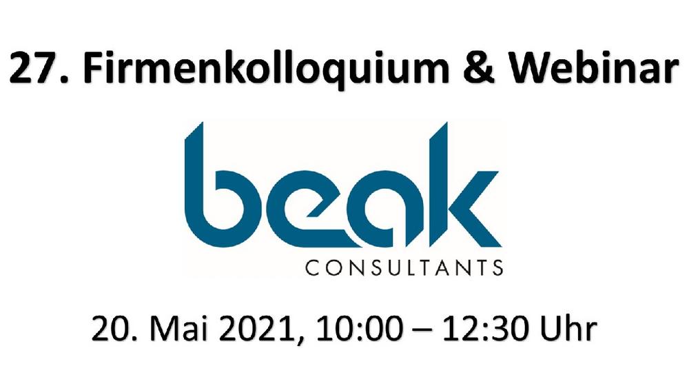 Beak Firmenkolloquium – Vorankündigung (Webinar | Online)