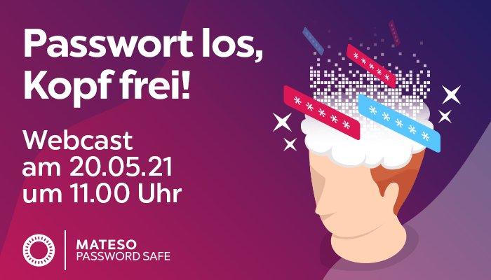 Passwort los, Kopf frei! (Webinar | Online)