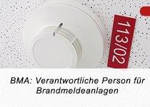 BMA: Verantwortliche Person nach DIN 14675 für Brandmeldeanlagen (TÜV) (Schulung | München)