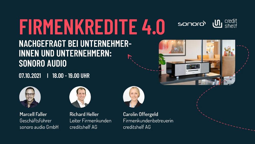 FIRMENKREDITE 4.0 – NACHGEFRAGT BEI UNTERNEHMERINNEN UND UNTERNEHMERN: SONORO AUDIO (Webinar | Online)