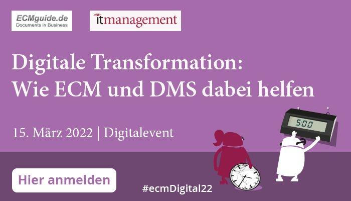 Digitale Transformation – Wie ECM und DMS dabei helfen (Webinar | Online)