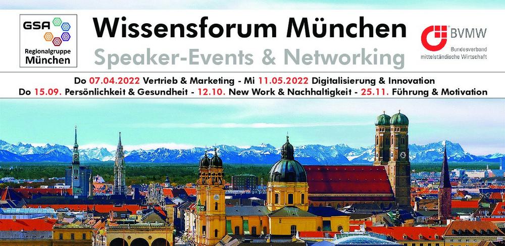 Speaker-Event: Wissensforum München 2022 ⭕ Vertrieb & Marketing im Holiday-Inn Munich Westpark (Networking | München)