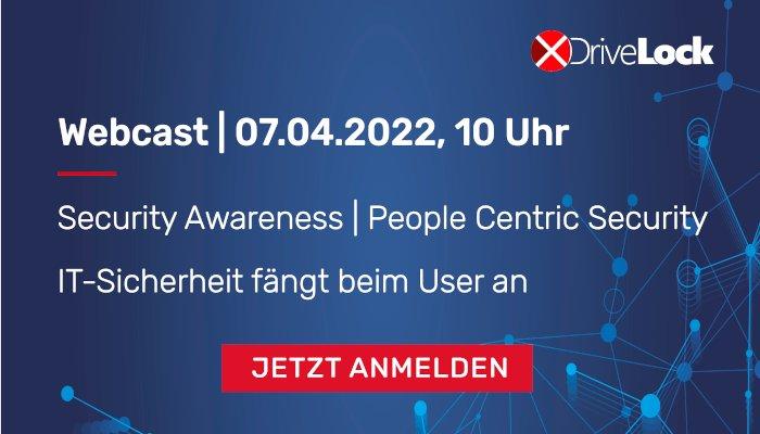 IT-Sicherheit fängt beim User an! People Centric Security (Webinar | Online)