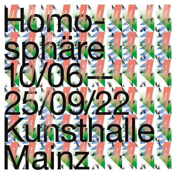Homosphäre / Homosphere (Ausstellung | Mainz)