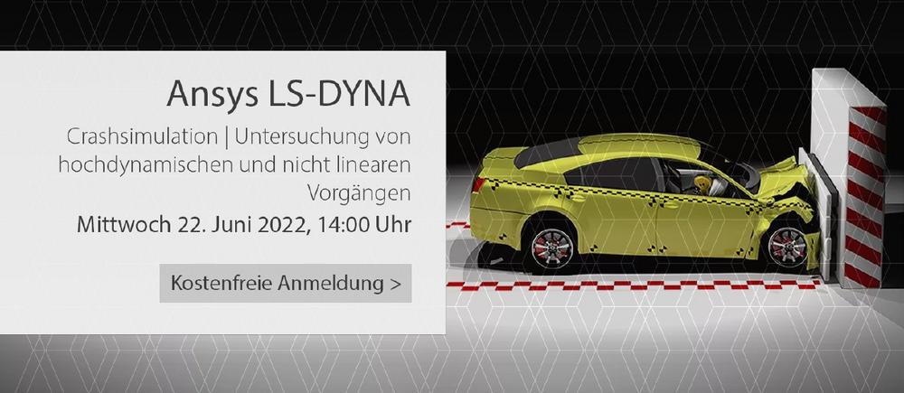 Ansys LS-DYNA | Crashsimulation | Untersuchung von hochdynamischen und nicht linearen Vorgängen (Webinar | Online)