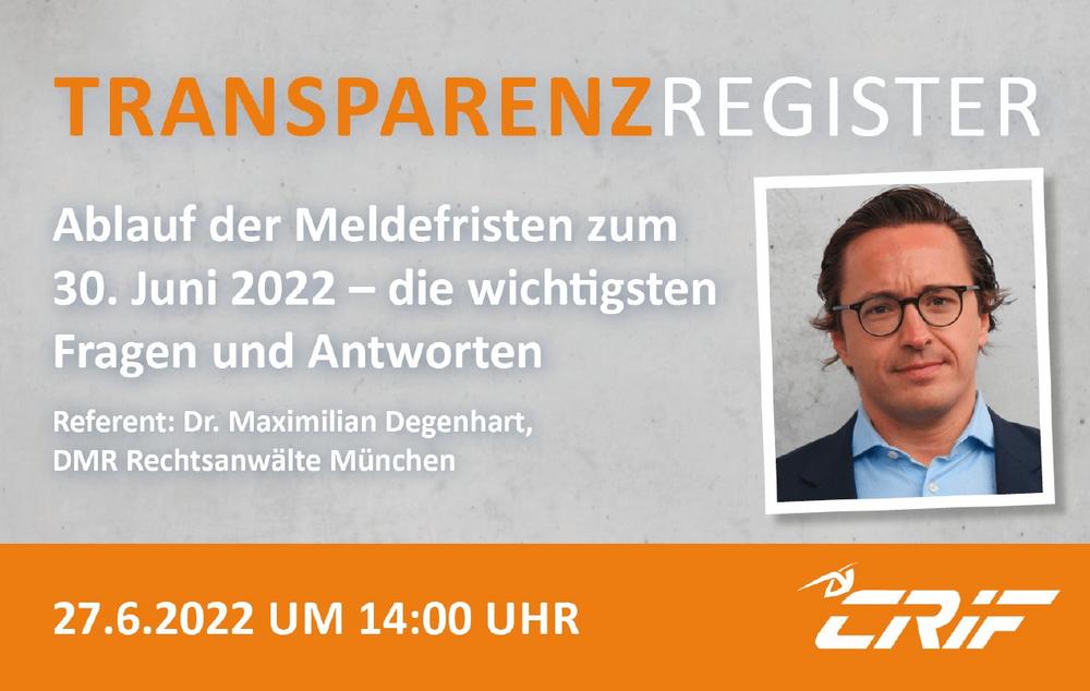 Webinar: Das Transparenzregister: Ablauf der Meldefristen zum 30. Juni 2022 (Seminar | Online)