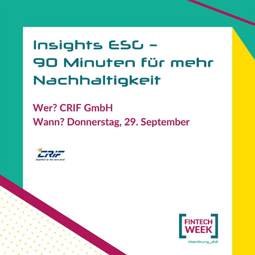 CRIF @ Fintech Week: Insights ESG – 90 Minuten für mehr Nachhaltigkeit (Vortrag | Hamburg)