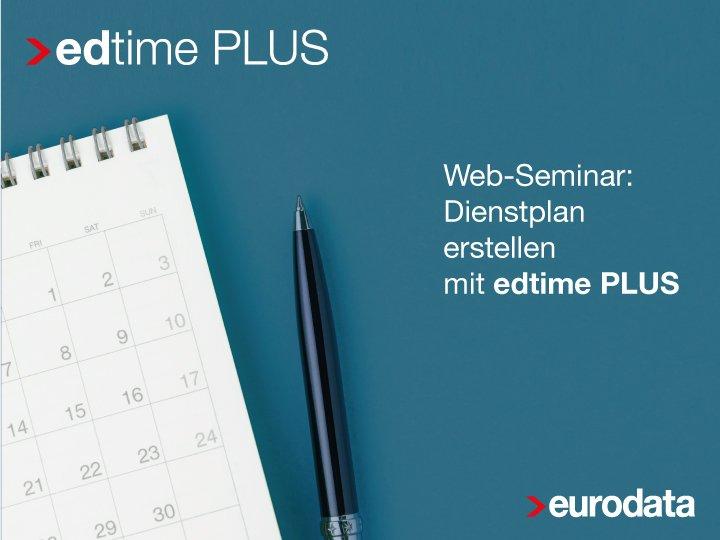 Dienstplan erstellen mit edtime PLUS – für edtime PLUS Anwender (Webinar | Online)