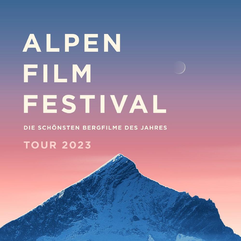 Alpen Film Festival, die schönsten Bergfilme des Jahres, Tour 2023 (Unterhaltung / Freizeit | Irschenberg)