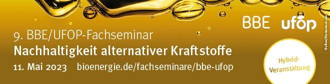 9. BBE/UFOP-Fachseminar „Nachhaltigkeit alternativer Kraftstoffe“ (Seminar | Berlin)