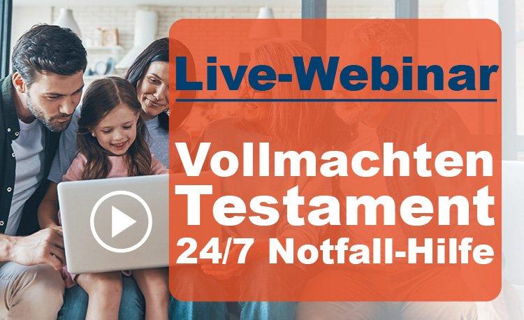 Für Privatpersonen: Vollmachten, Testament und 24 Std. Notfall-Hilfe (Webinar | Online)