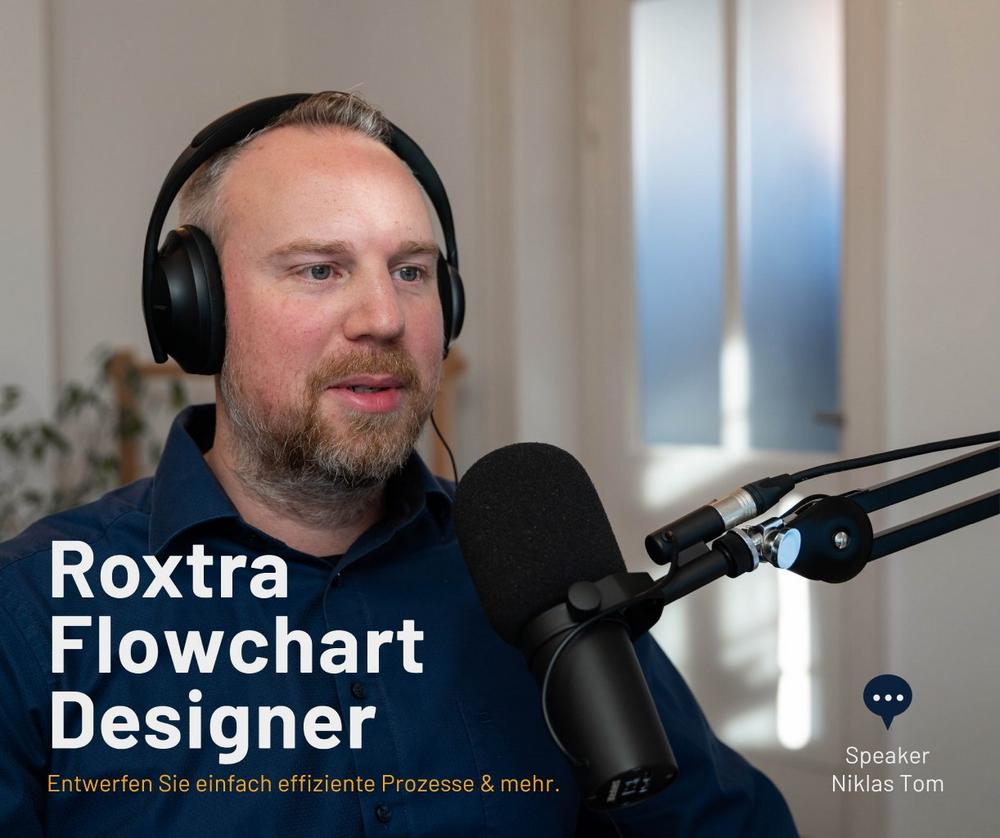 Einstieg in den roXtra Flowchart-Designer (Webinar | Online)