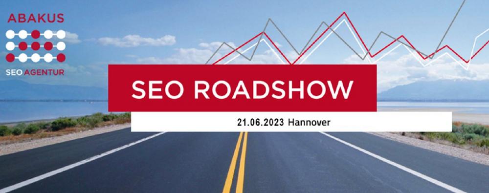 ABAKUS SEO Roadshow Seminar am 21.06.2023 in Hannover (Seminar | Hannover)