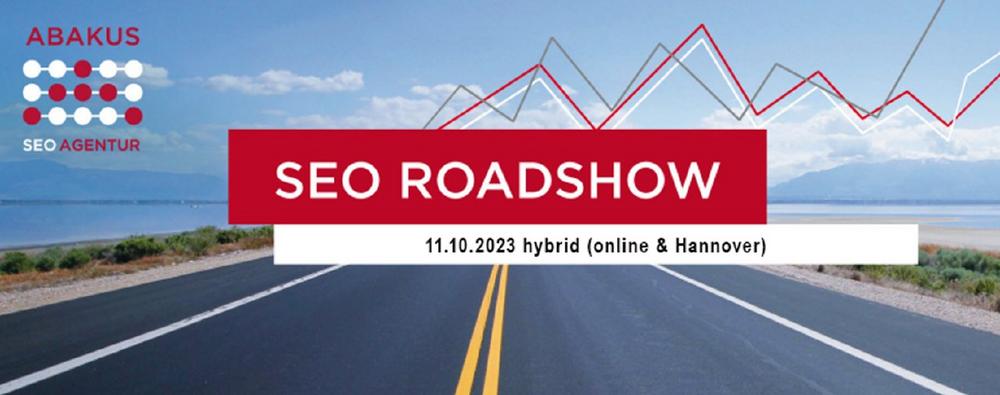 ABAKUS SEO Roadshow am 11.10.2023 als hybrides Event (online und in Hannover) (Seminar | Online)