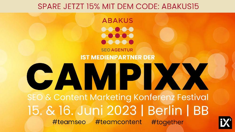 CAMPIXX 2023 am 15. und 16.06.2023 mit Medienpartner ABAKUS und Moderatorin Anna Pianka (Konferenz | Blankenfelde-Mahlow)