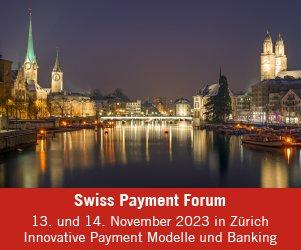 Swiss Payment Forum 2023 (Konferenz | Zürich)