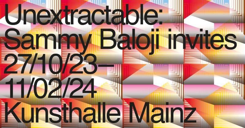 Ausstellungseröffnung – Unextractable: Sammy Baloji invites (Ausstellung | Mainz)