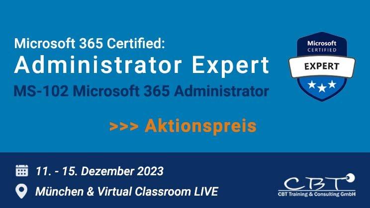 MS-102 Microsoft 365 Administrator (Schulung | München)