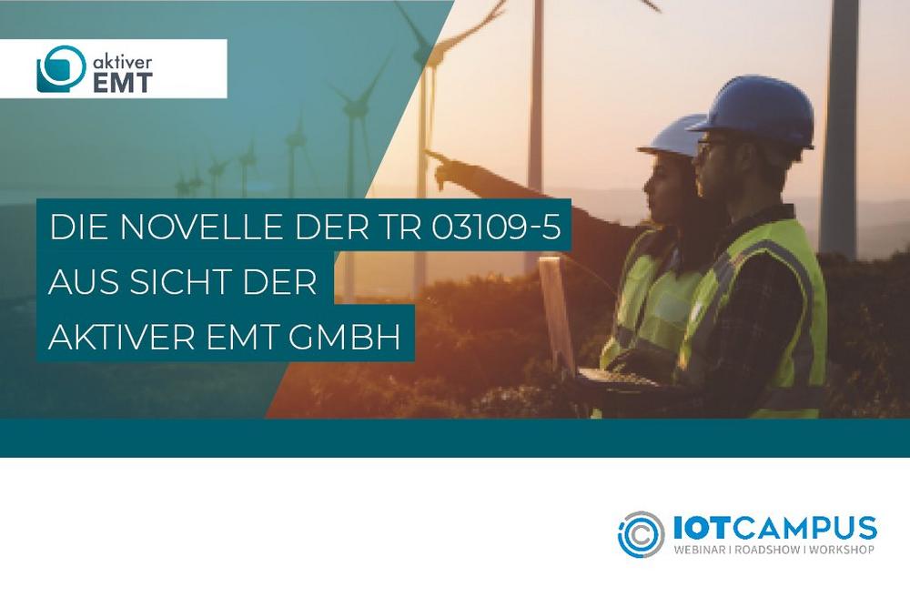 Die Novelle der TR 03109-5 aus Sicht der aktiver EMT GmbH (Webinar | Online)