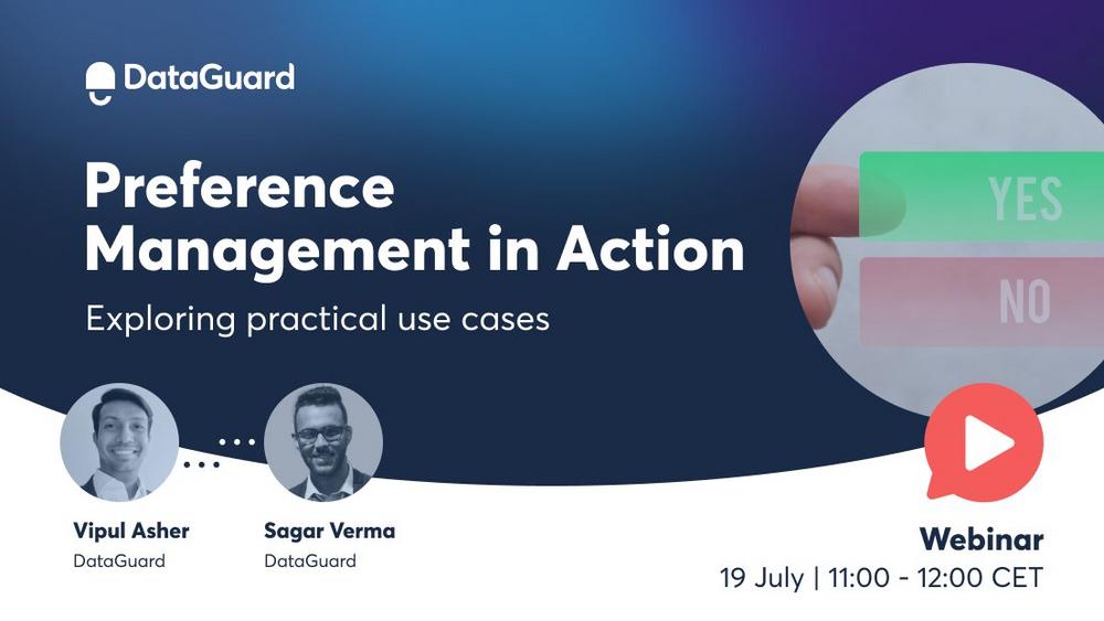 Webinar: Preference management in action: exploring practical use cases (Webinar | Online)