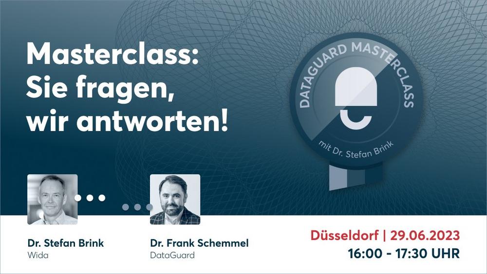 DataGuard Masterclass: Sie fragen, wir antworten! (Seminar | Düsseldorf)