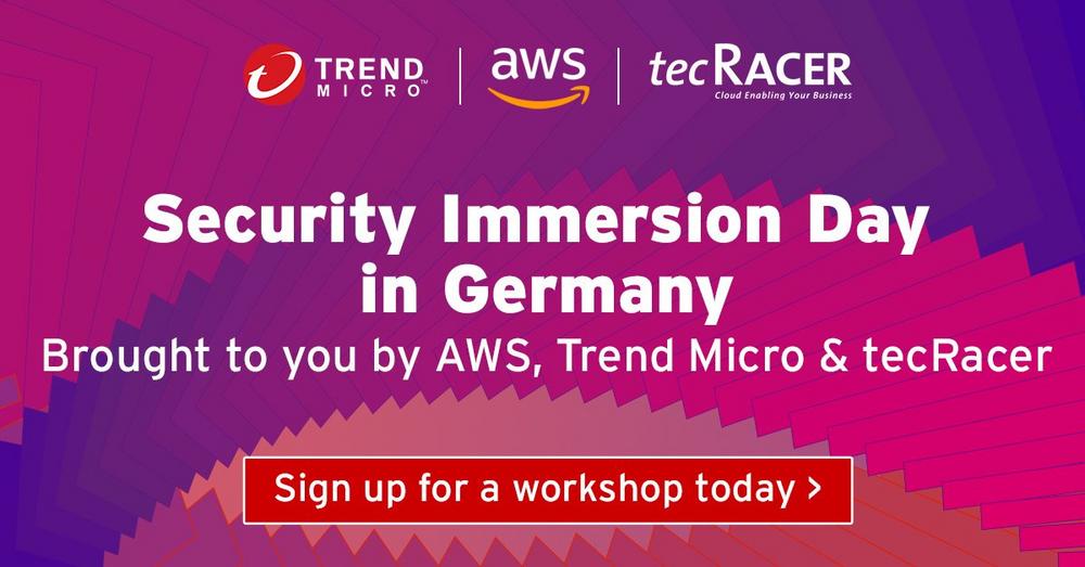 Erster Security Immersion Day von Trend Micro, AWS und tecRacer in Deutschland! (Sonstiges | Berlin)
