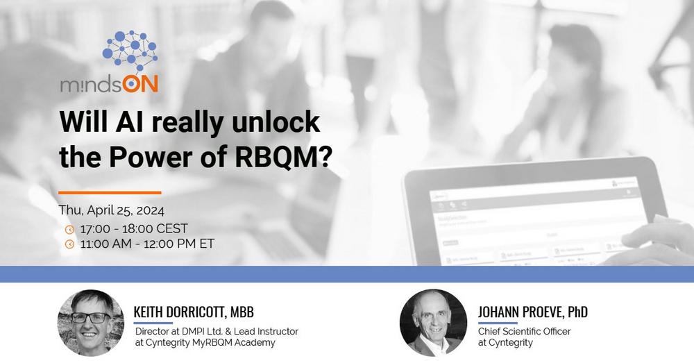 mindsON RBQM Workshop | Episode 24: Will AI really unlock the power of RBQM? (Webinar | Online)
