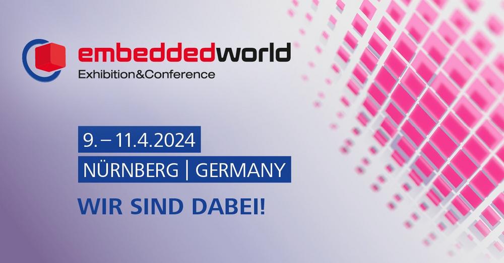 embedded world 2024 (Messe | Nürnberg)