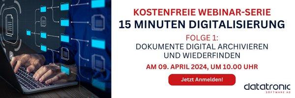 Webinar-Serie: 15 Minuten Digitalisierung – Folge 1: Dokumente digital archivieren und wiederfinden (Webinar | Online)