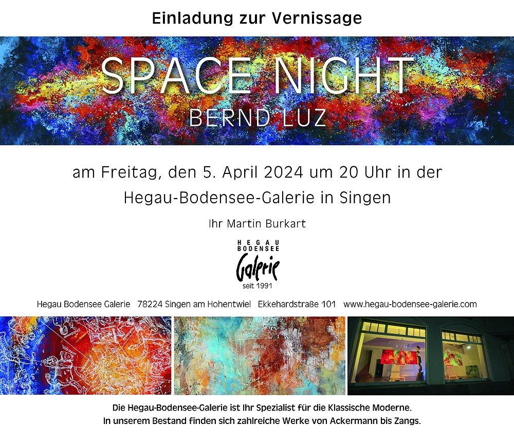 BERND LUZ – Kunst-Ausstellung Space Night (Ausstellung | Singen (Hohentwiel))
