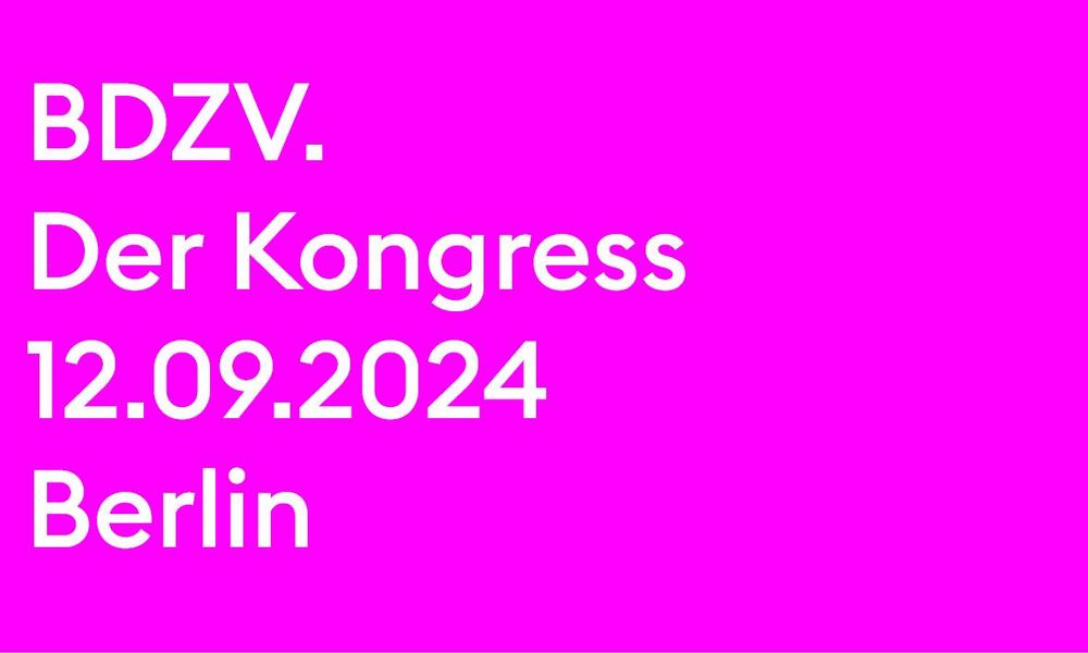 BDZV. Der Kongress 2024 (Kongress | Berlin)