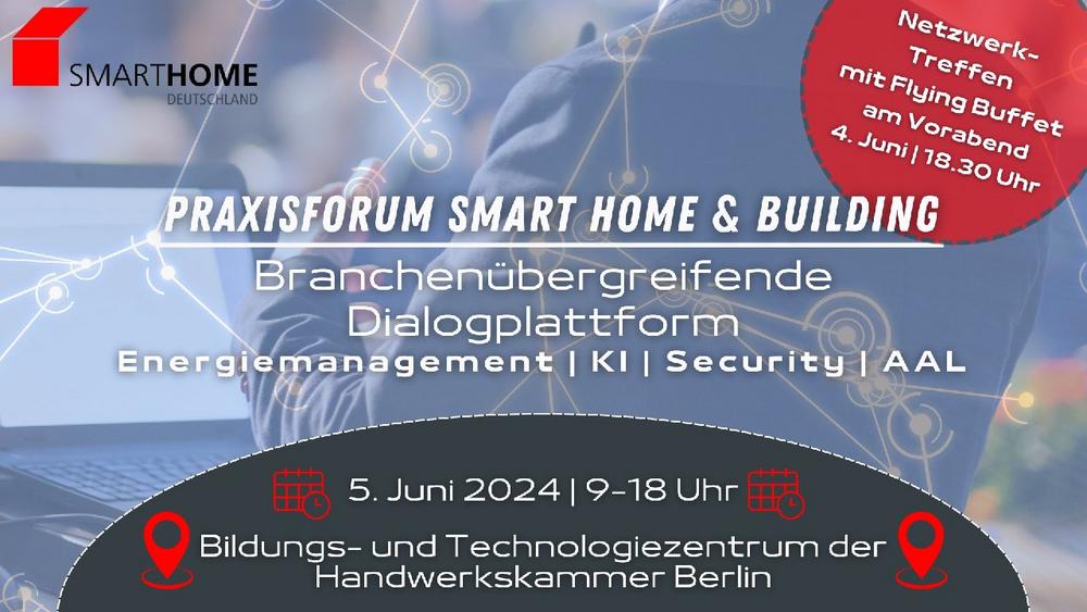 Praxisforum Smart Home & Building (Kongress | Berlin)