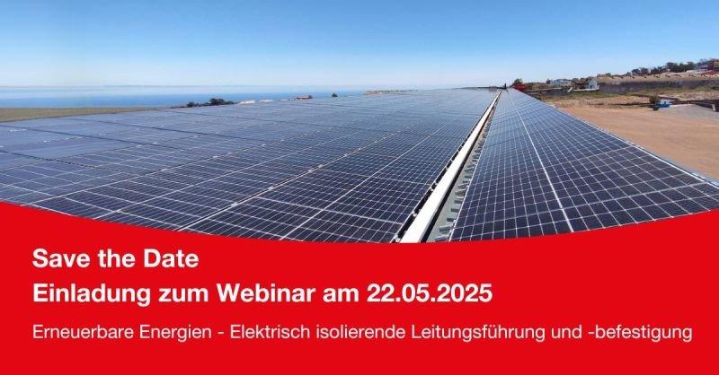 Erneuerbare Energien – Elektrisch isolierende Leitungsführung und -befestigung (Webinar | Online)