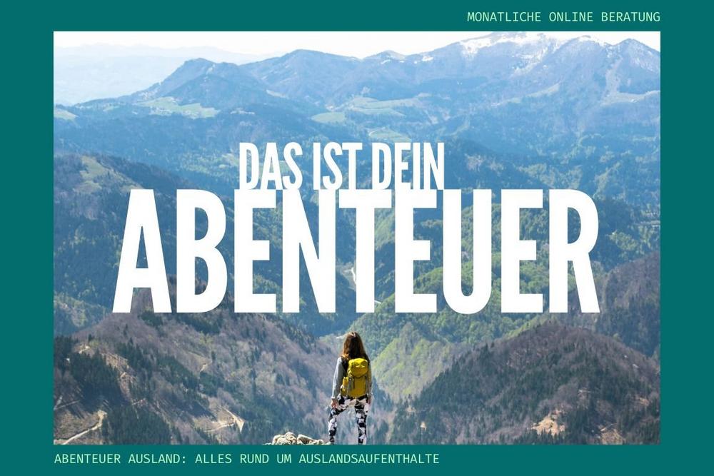 Abenteuer Ausland: alles rund um Auslandsaufenthalte (Sonstiges | Online)