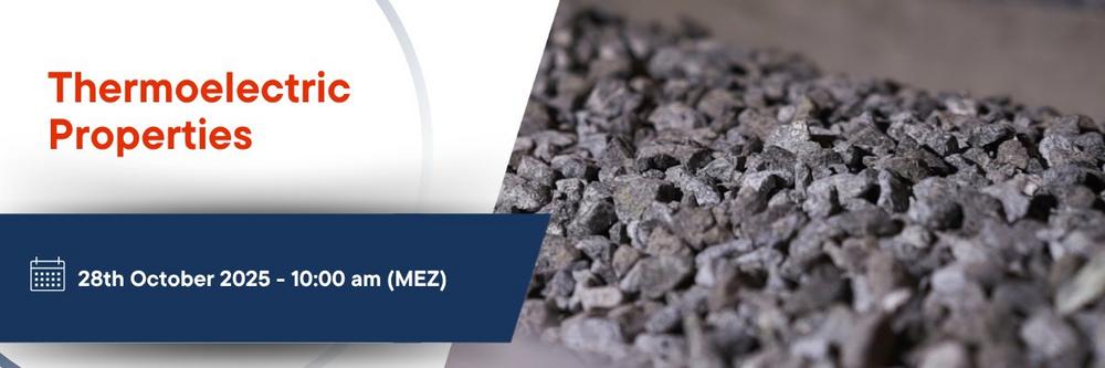 Measuring Thermoelectric Properties with Harman Method and Laser Flash Analysis (Webinar | Online)