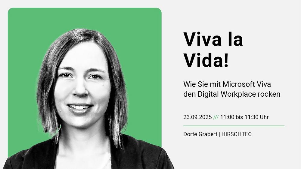 Viva la Vida! Wie Sie mit Microsoft Viva den Digital Workplace rocken (Webinar | Online)
