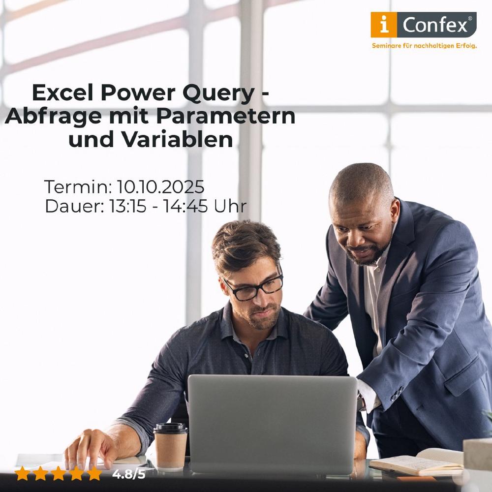 Excel Power Query – Abfrage mit Parametern und Variablen (Schulung | Online)