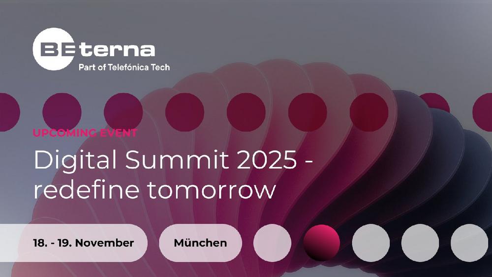 BE-terna Digital Summit 2025 – Redefine tomorrow (Kongress | Munich)