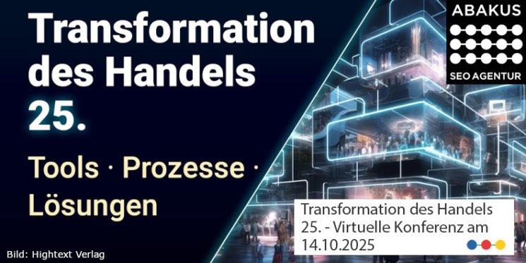 Transformation des Handels 25. – Virtuelle Konferenz am 14.10.2025 (Konferenz | Online)