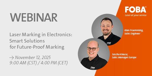 Laser Marking in Electronics: Smart Solutions for Future-Proof Marking (Webinar | Online)