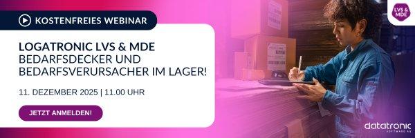 Logatronic LVS & MDE – Bedarfsdecker und Bedarfsverursacher im Lager! (Webinar | Online)