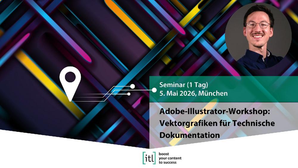 Adobe-Illustrator-Workshop: Vektorgrafiken für Technische Dokumentation (Seminar | München)