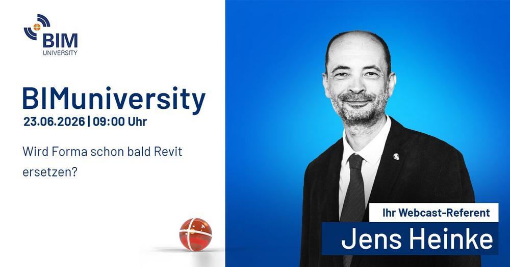 BIMuniversity 2026: Vortrag „Wird Forma schon bald Revit ersetzen?“ (Webinar | Online)