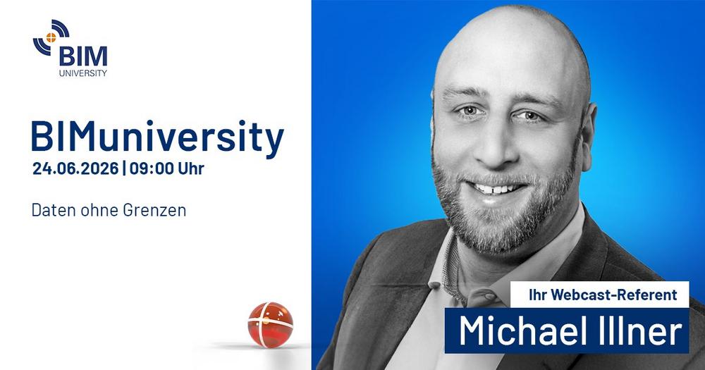 BIMuniversity 2026: Vortrag „Daten ohne Grenzen“ (Webinar | Online)