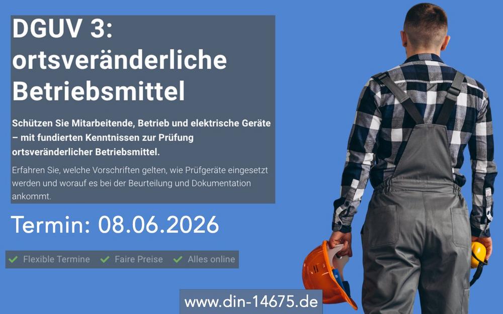 DGUV 3: ortsveränderliche Betriebsmittel (Schulung | Online)