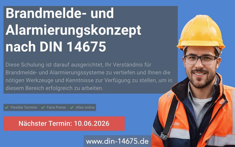 Brandmelde- und Alarmierungskonzept nach DIN 14675 (Schulung | Online)
