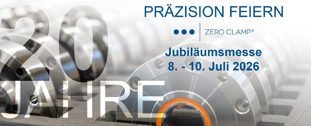 20 Jahre ZeroClamp (Messe | Bruckmühl)