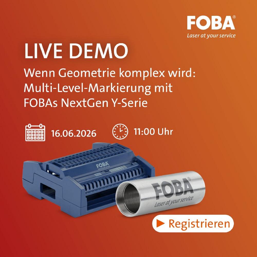 Live Demo – Wenn Geometrie komplex wird: Multi-Level-Markierung mit FOBAs NextGen Y-Serie (Webinar | Online)