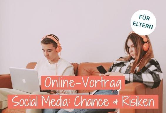 Online-Vortrag: Chancen und Risiken von Social Media und Gaming (Webinar | Online)