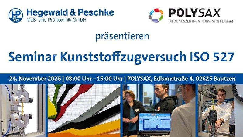 Seminar Kunststoffzugversuch nach ISO 527 (Seminar | Bautzen)
